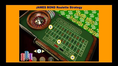 james bond roulette system|Roulette James Bond Strategy – Best Way to Win at Roulette.
